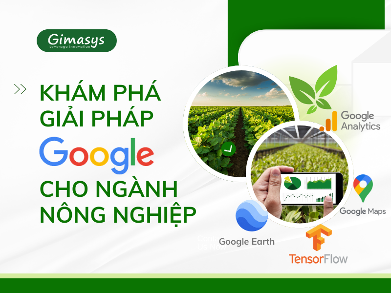 Khám phá giải pháp Google cho ngành nông nghiệp