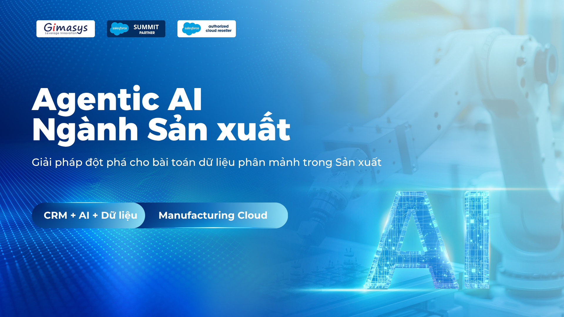 Agentic AI cho ngành sản xuất