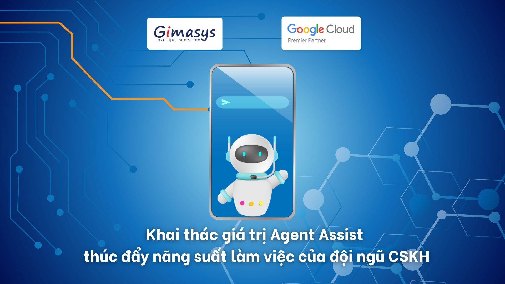 Agent Assist - trợ lý ảo đắc lực