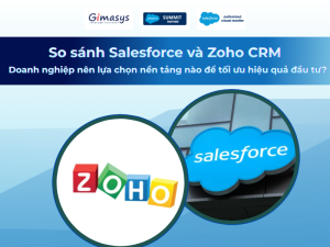 Salesforce và Zoho CRM