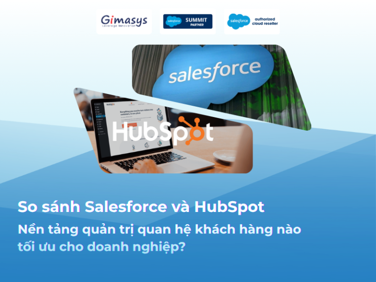 Salesforce và Hubspot