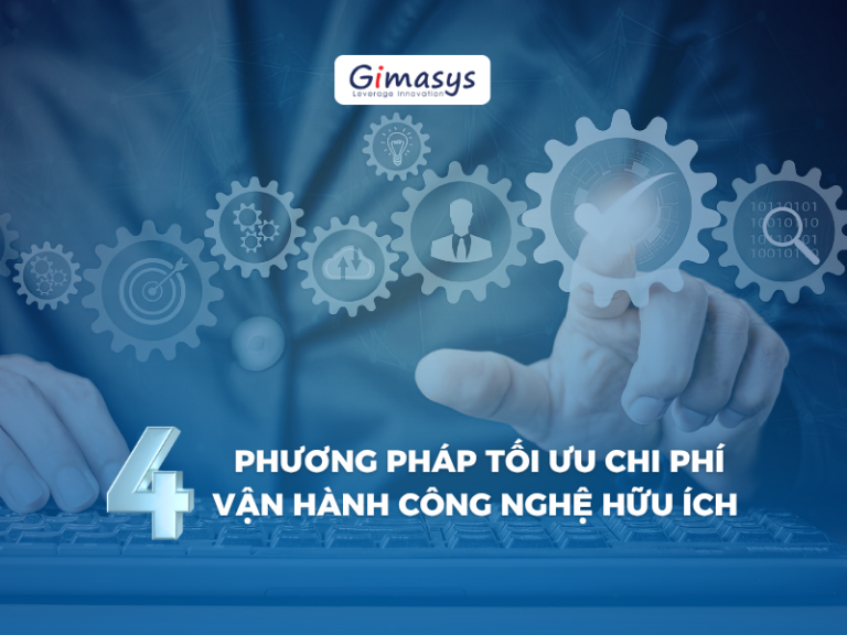 tối ưu chi phí vận hành công nghệ